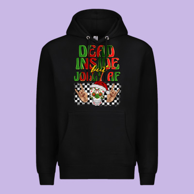 Dead Inside But Jolly Af Premium Hoodie Designed By Barkaloodesign
