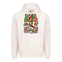 Pale Pink dead inside but jolly af Premium Hoodie - BarkalooDesign