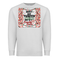 Dove Grey sweet but twisted does that make me a candy cane Premium Sweatshirt - MaliasSmallBusiness
