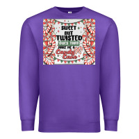 Purple sweet but twisted does that make me a candy cane Premium Sweatshirt - MaliasSmallBusiness