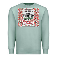 Seafoam sweet but twisted does that make me a candy cane Premium Sweatshirt - MaliasSmallBusiness