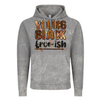 Young Black Free-ish Vintage Hoodie | Teevron