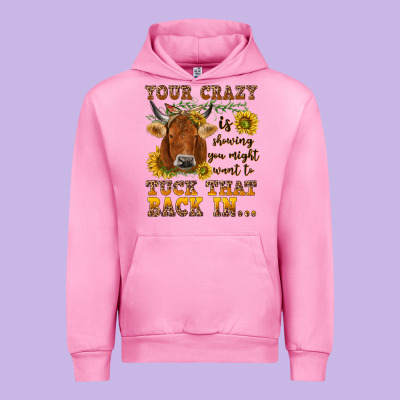 Your Crazy Is Showing Urban Hoodie Designed By Nancycooperartshop