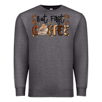 Charcoal Heather but first coffee Premium Sweatshirt - MaliasSmallBusiness
