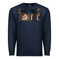 Navy but first coffee Premium Sweatshirt - MaliasSmallBusiness