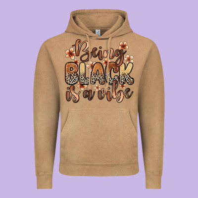 Being Black Is A Vibe Vintage Hoodie Designed By Zillion Design Studio