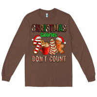Chestnut christmas calories dont count with  christmas tree cake and cookies ad Long Sleeve Tee - AdoDesignShop