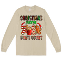 Mushroom christmas calories dont count with  christmas tree cake and cookies ad Long Sleeve Tee - AdoDesignShop