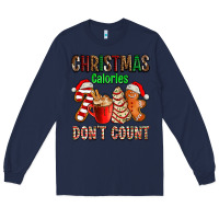 Navy christmas calories dont count with  christmas tree cake and cookies ad Long Sleeve Tee - AdoDesignShop