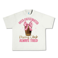 Pistachio over caffeinated moms club Urban Heavy Tee - JahusDesignShop