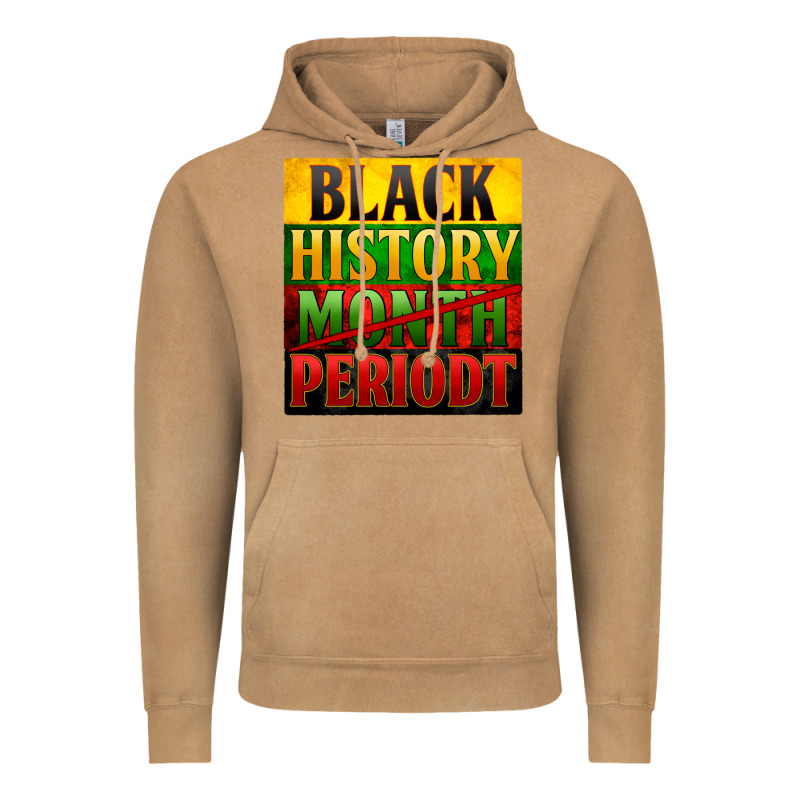 Black History Month Periodt Vintage Hoodie by Zillion Design Studio | Teevron