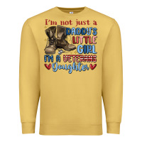 Antique Gold i'm not just a daddy's little girl Premium Sweatshirt - MaliasSmallBusiness