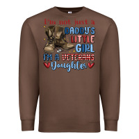 Chestnut i'm not just a daddy's little girl Premium Sweatshirt - MaliasSmallBusiness