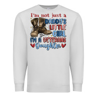 Dove Grey i'm not just a daddy's little girl Premium Sweatshirt - MaliasSmallBusiness