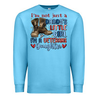 Ocean Blue i'm not just a daddy's little girl Premium Sweatshirt - MaliasSmallBusiness