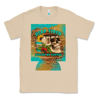Mushroom dead tired fueled by coffee 12 oz can cooler (regular) Classic Tee - Artiststas
