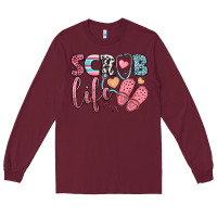 Burgundy scrub life Long Sleeve Tee - BundleAndBundleShop