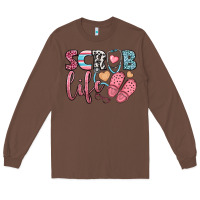 Chestnut scrub life Long Sleeve Tee - BundleAndBundleShop