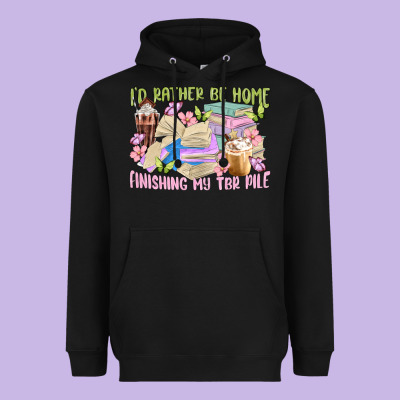Id Rather Be Home Finishing My Tbr Pile Heavyweight Hoodie Designed By Maliassmallbusiness
