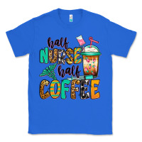True Royal half nurse half coffee Classic Tee - Jasminsmagicworld
