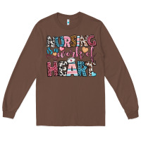 Chestnut nursing is a work of heart Long Sleeve Tee - BundleAndBundleShop