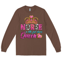 Chestnut nurse a title just above queen Long Sleeve Tee - BundleAndBundleShop