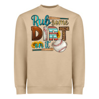 Rub Some Dirt On It Baseball Heavyweight Sweatshirt | Teevron