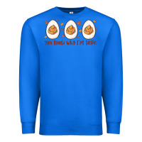 True Royal you know why i'm here Premium Sweatshirt - MaliasSmallBusiness