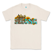 Natural she is strong with cross Classic Tee - AdoDesignShop