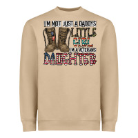 I'm Not Just A Daddy's Little Girl Heavyweight Sweatshirt | Teevron