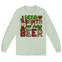 Matcha dear santa just bring a beer with a beer bottle Long Sleeve Tee - AdoDesignShop
