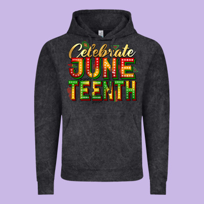 Celebrate Juneteenth Vintage Hoodie Designed By Zillion Design Studio