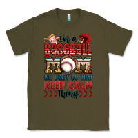 Army Green i'm a baseball mom we don't do that keep calm thin Classic Tee - Jasminsmagicworld