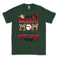Sports Green i'm a baseball mom we don't do that keep calm thin Classic Tee - Jasminsmagicworld