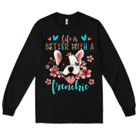 Black life is better with a frenchie Long Sleeve Tee - Jasminsmagicworld