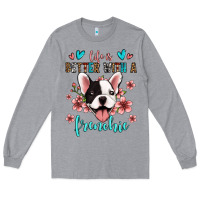 Heather Grey life is better with a frenchie Long Sleeve Tee - Jasminsmagicworld