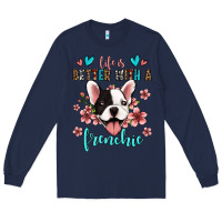 Navy life is better with a frenchie Long Sleeve Tee - Jasminsmagicworld