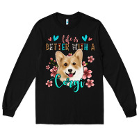 Black life is better with a corgi Long Sleeve Tee - Jasminsmagicworld