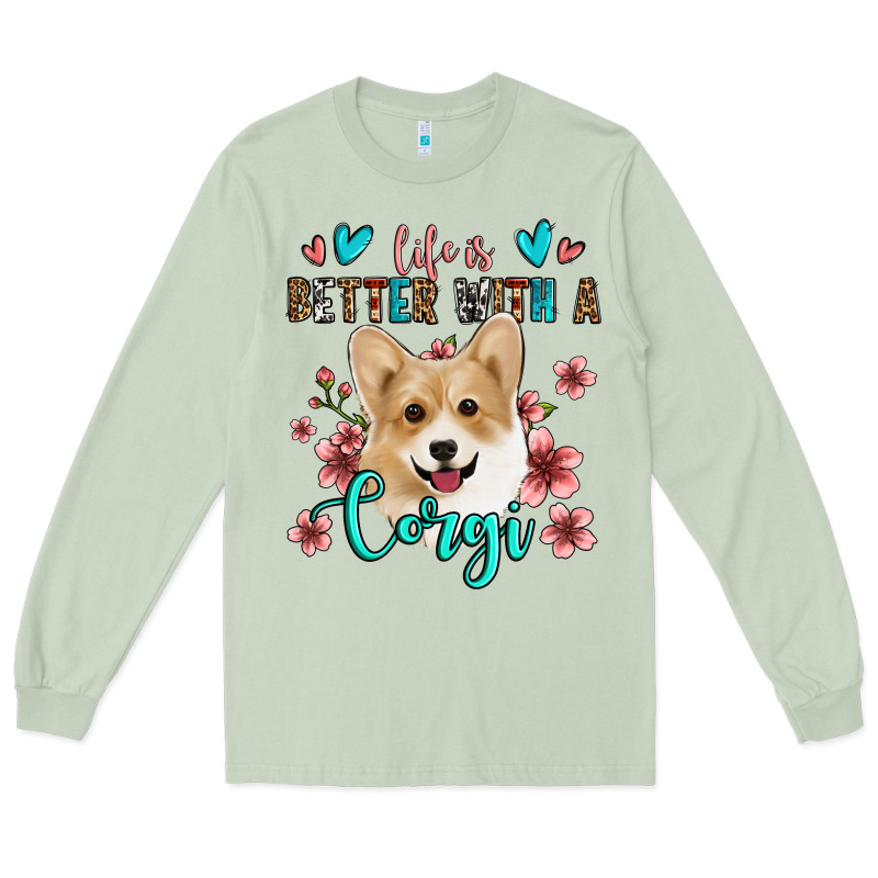 Life Is Better With A Corgi Long Sleeve Tee by Jasminsmagicworld | Teevron