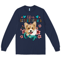 Navy life is better with a corgi Long Sleeve Tee - Jasminsmagicworld