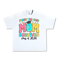 Forget The Grad Mom Survived Class Of 2024 Urban Heavy Tee | Teevron