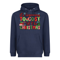 Navy it's beginning to cost a lot like christmas Heavyweight Hoodie - MaliasSmallBusiness
