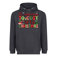 Smoke it's beginning to cost a lot like christmas Heavyweight Hoodie - MaliasSmallBusiness