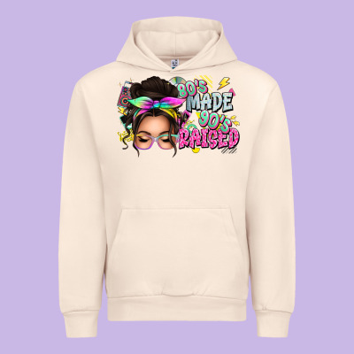 80s Made 90s Raised Messy Bun Urban Hoodie Designed By Texasbilliewilder
