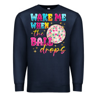 Navy wake me when the ball drops Premium Sweatshirt - MaliasSmallBusiness