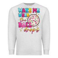 Oatmeal Heather wake me when the ball drops Premium Sweatshirt - MaliasSmallBusiness