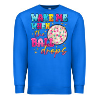 True Royal wake me when the ball drops Premium Sweatshirt - MaliasSmallBusiness