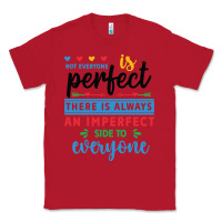 Red Not everyone is perfect. There is always an imperf Classic Tee - CowhideDigitalArt