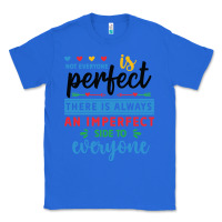 True Royal Not everyone is perfect. There is always an imperf Classic Tee - CowhideDigitalArt