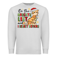 Dove Grey on the naughty list and i regret nothing Premium Sweatshirt - MaliasSmallBusiness